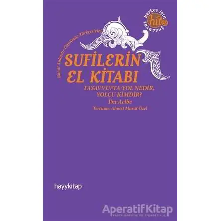 Sufilerin El Kitabı - İbn Acibe - Hayykitap