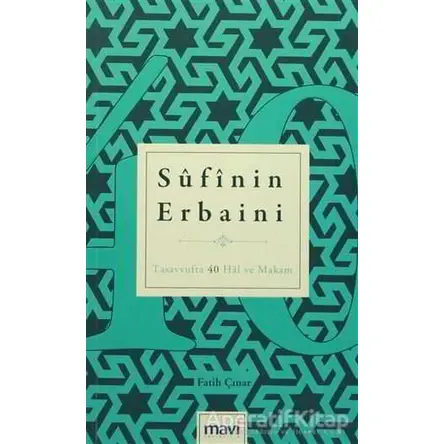 Süfinin Erbaini - Fatih Çınar - Mavi Yayıncılık