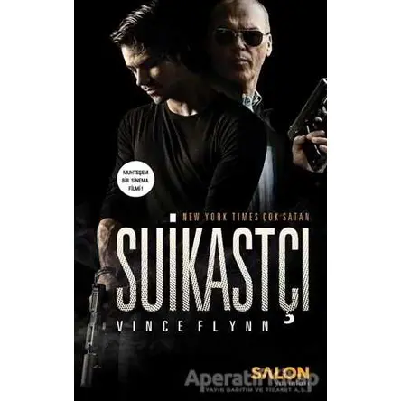 Suikastçı - Vince Flynn - Salon Yayınları