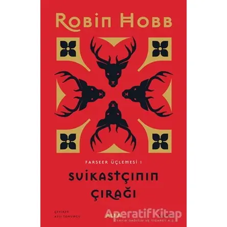 Suikastçının Çırağı - Farseer Üçlemesi 1 (Ciltli) - Robin Hobb - Alfa Yayınları