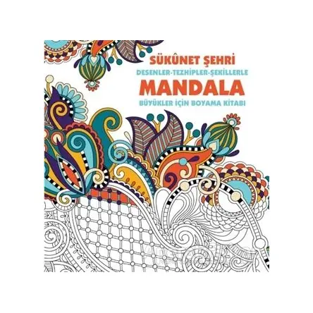 Sükunet Şehri - Mandala - Kolektif - Anonim Yayıncılık