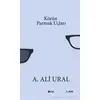 Körün Parmak Uçları - A. Ali Ural - Şule Yayınları