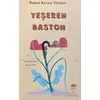 Yeşeren Baston - Rabia Berna Tümkor - Şule Yayınları