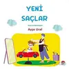 Yeni Saçlar 4-7 Yaş - Ayşe Ural - Şule Yayınları