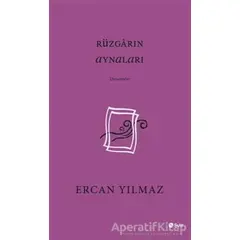 Rüzgarın Aynaları - Ercan Yılmaz - Şule Yayınları