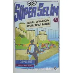 Süper Selim 3 - Süleyman Ezber - Uğurböceği Yayınları