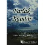 Parlak Kapılar - Elisabeth Elliot - Haberci Basın Yayın