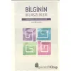 Bilginin Belirsizlikleri - Immanuel Wallerstein - Sümer Yayıncılık