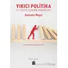 Yıkıcı Politika - Antonio Negri - Sümer Yayıncılık