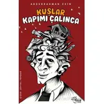 Kuşlar Kapımı Çalınca - Abdurrahman Ekin - Tulu Kitap