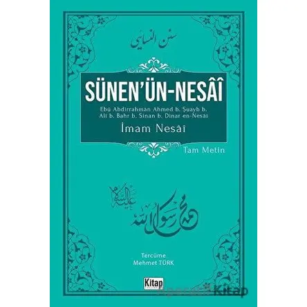 Sünen’ün-Nesai - İmam Nesai - Kitap Dünyası Yayınları