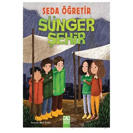 Sünger Şehir - Seda Öğretir - Altın Kitaplar