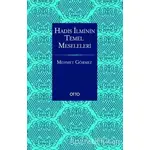 Hadis İlminin Temel Meseleleri (Karton Kapak) - Mehmet Görmez - Otto Yayınları