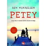 Petey - Ben Mikaelsen - Beyaz Balina Yayınları