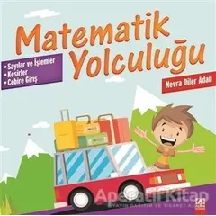 Matematik Yolculuğu 4 - Nevra Diler Adalı - Altın Kitaplar