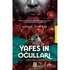 Yafes’in Oğulları - Ufuk Tufan - Nesil Yayınları