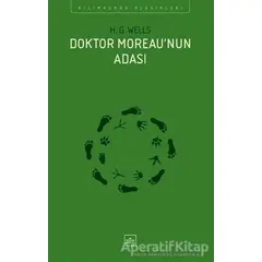 Doktor Moreau’nun Adası - H. G. Wells - İthaki Yayınları