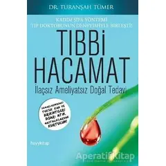 Tıbbi Hacamat - M. Turanşah Tümer - Hayykitap