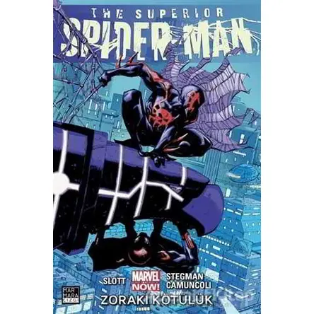 Superior Spider-Man Cilt 4 - Dan Slott - Marmara Çizgi