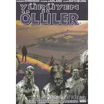 Yürüyen Ölüler Bölüm 3 : Demir Parmaklıklar Ardında - Robert Kirkman - Marmara Çizgi