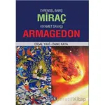 Evrensel Barış Miraç - Kıyamet Savaşı Armagedon - Banu Kaya - Ulak Yayıncılık