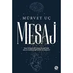 Mesaj - Mürvet Uç - Sahi Kitap