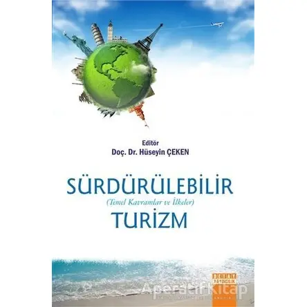 Sürdürülebilir Turizm - Hüseyin Çeken - Detay Yayıncılık