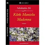 Kürk Mantolu Madonna - Sabahattin Ali - Türkmen Kitabevi