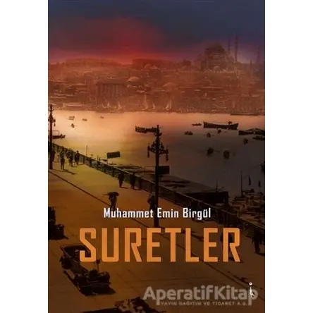 Suretler - Muhammet Emin Birgül - İkinci Adam Yayınları