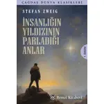 İnsanlığın Yıldızının Parladığı Anlar - Stefan Zweig - Remzi Kitabevi