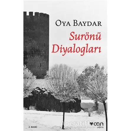 Surönü Diyalogları - Oya Baydar - Can Yayınları