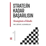 Stratejin Kadar Başarılısın - Şenol Alparslan - Palet Yayınları