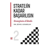 Stratejin Kadar Başarılısın - Şenol Alparslan - Palet Yayınları
