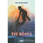 Eve Dönüş - Qais Akbar Omar - Hyperion Kitap