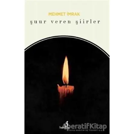 Şuur Veren Şiirler - Mehmet İmrak - Bengisu Yayınları