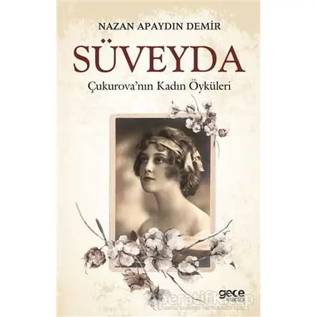 Süveyda - Nazan Apaydın Demir - Gece Kitaplığı