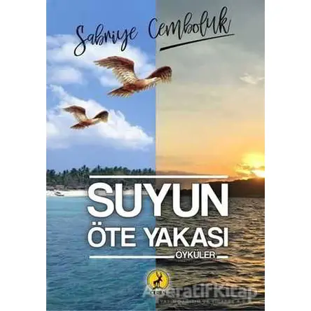 Suyun Öte Yakası - Sabriye Cemboluk - Ceren Yayıncılık