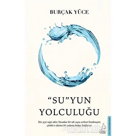 SuYun Yolculuğu - Burçak Yüce - Destek Yayınları