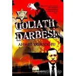 Goliath Darbesi - Ahmet Yavaşoğlu - Kent Kitap