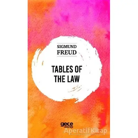 Tables of The Law - Sigmund Freud - Gece Kitaplığı