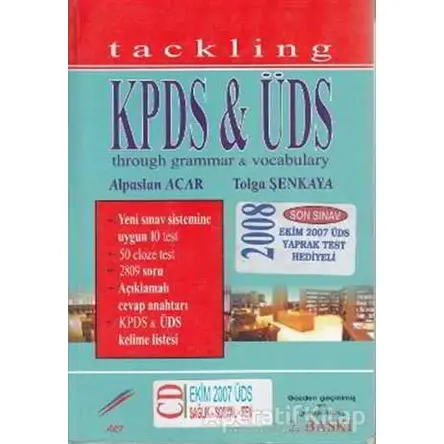 Tackling KPDS and ÜDS Through Grammar and Vocabulary - Tolga Şenkaya - Art Basın Yayın Hizmetleri