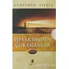 İşi Vaktinden Çok Olanlar (4 Cilt) - Nureddin Yıldız - Tahlil Yayınları