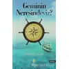 Geminin Neresindeyiz? - Nureddin Yıldız - Tahlil Yayınları