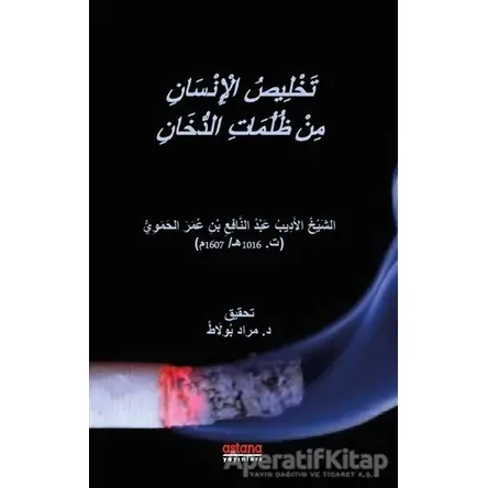 Tahlisü’l-İnsan min Zulümati’d-Duhan - Murat Polat - Astana Yayınları
