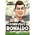 Korkusuz Ronaldo - Diego Roberto - Dokuz Çocuk