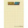 Pixelart Defter - Kolektif - Apiko Defter