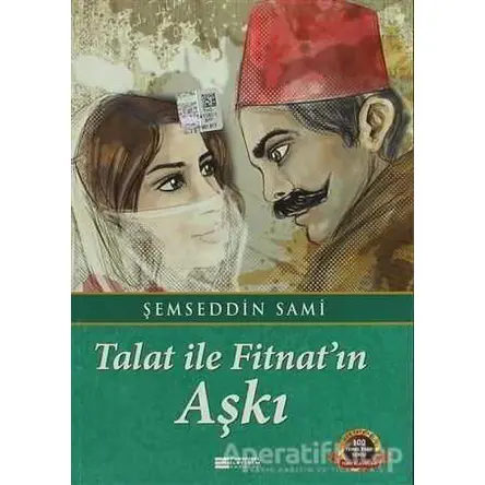 Talat ile Fitnatın Aşkı - Şemseddin Sami - Evrensel İletişim Yayınları