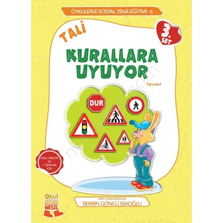 Tali Kurallara Uyuyor - Berrin Göncü Işıkoğlu - Nesil Çocuk Yayınları