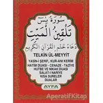 027 Yasin-i Şerif Telkin ve Dua İlaveli - Cep Boy - Kolektif - Ayfa Basın Yayın