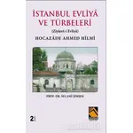 İstanbul Evliya ve Türbeleri - Selami Şimşek - Buhara Yayınları